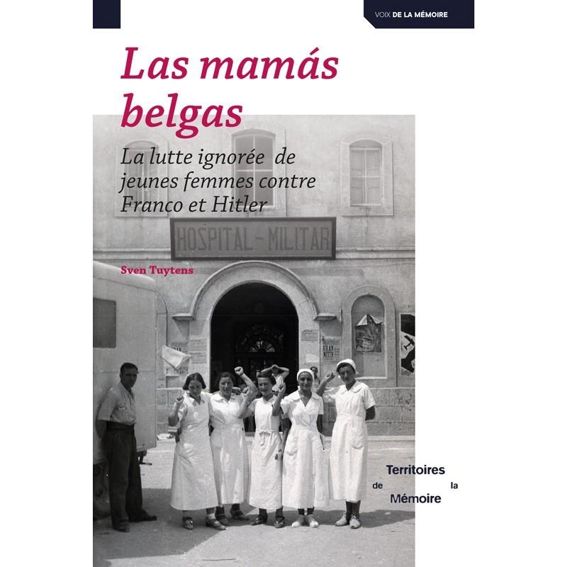 Las Mamás belgas
