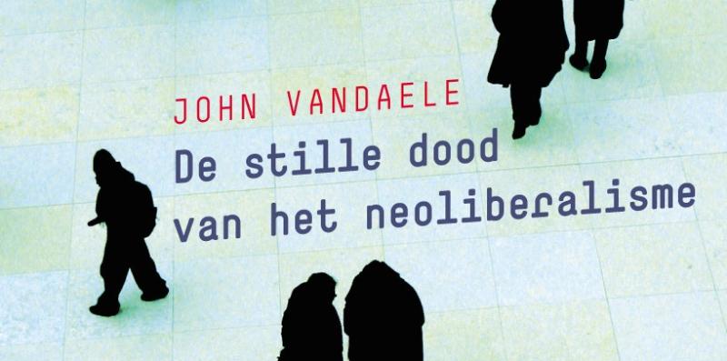 De stille dood van het neoliberalisme