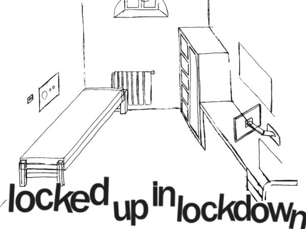 Locked up in Lockdown